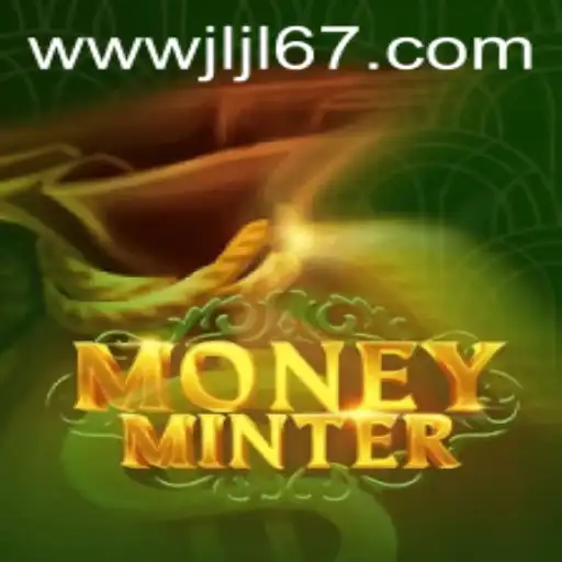 Discover the Thrills of MoneyMinter: A New Era in Gaming